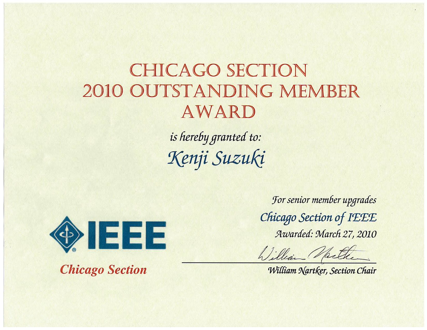 Dr. Suzuki has received IEEE 2010 Outstanding Member Award