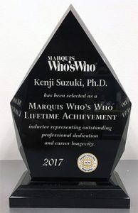 Dr. Suzuki has received The 2017 Albert Nelson Marquis Lifetime Achievement Award