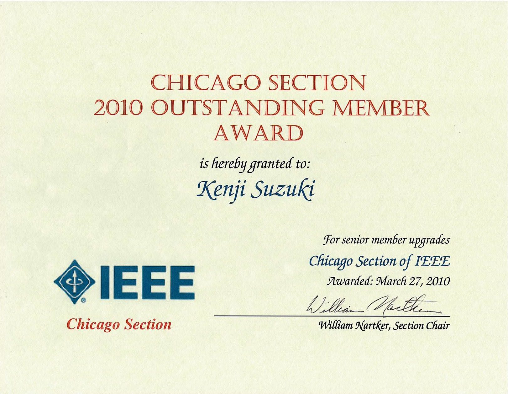 Dr. Suzuki has received IEEE 2010 Outstanding Member Award