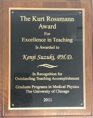 Dr. Suzuki received the Kurt Rossmann Award for Excellence in Teaching